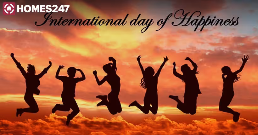 International Day of Happiness - Homes247